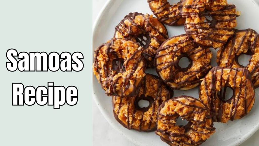 Samoas Recipe